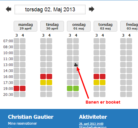 Banen er reserveret
